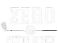 Zero Putts Given Golfer Golf Player Jokes Funny Golf Ladies Long Sleeve Shirt