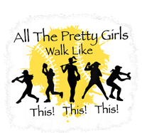 All The Pretty Girl Walk Like This Funny Baseball Girl Women's Fleece Hoodie