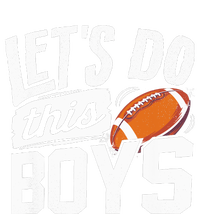 Football Fan Lets Do This Boy Football Mom Football Player Flat Bill Trucker Hat