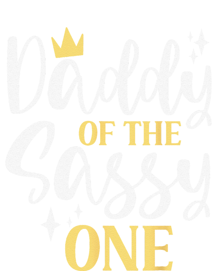 Daddy Of The Sassy One 1st Birthday First Daughter Dad Mousepad