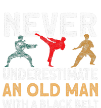 Never Underestimate An Old Man With A Black Belt Karate Kids Hoodie