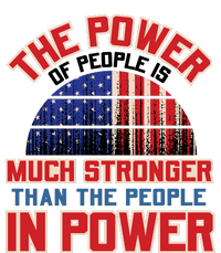 The Power Of People Is Much Stronger Than The People In Power Political Slogan Womens CVC Long Sleeve Shirt