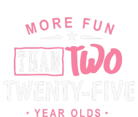 Funny More Fun Than Two 25 Year Old 50th Birthday Kids Hoodie