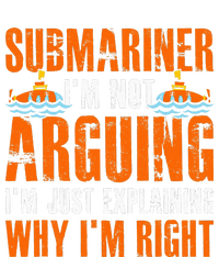 Im A Submariner Lets Just Assume That Im Never Wrong T-Shirt