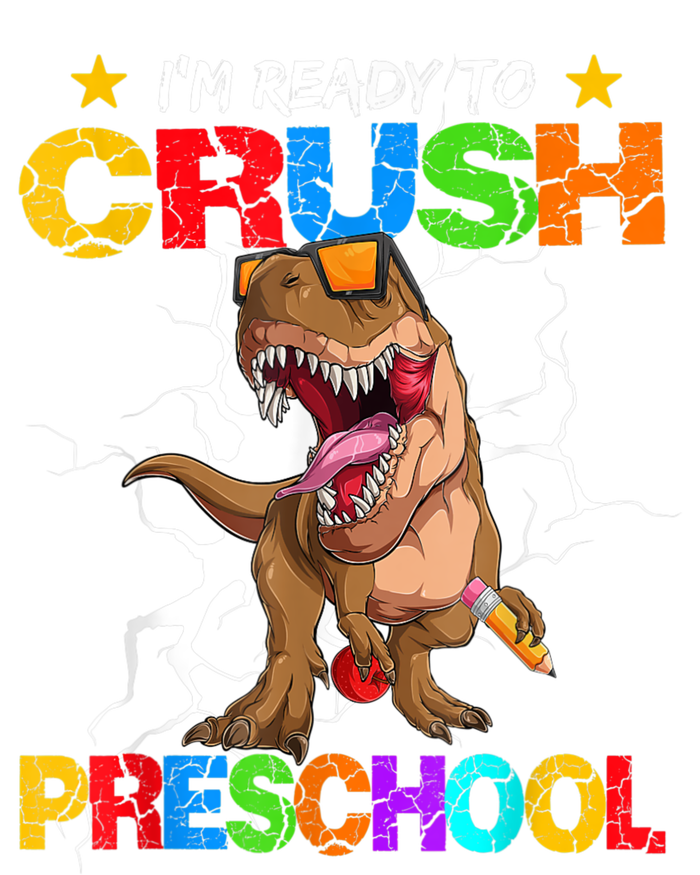 Im Ready To Crush Preschool Dinosaur Back To School T-Shirt