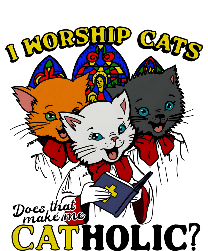 I Worship Cats Does That Make Me Catholic Toddler T-Shirt