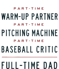 Part Time Warm Up Partner Pitching Baseball Full Time Dad Adult Drive Performance Visor