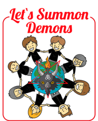 Lets Summon Demons Creepy Incantation Demons T-Shirt