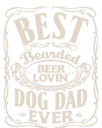 Best Bearded Beer Lovin Dog Dad Ever Funny Dogs Owner Gifts T-Shirt