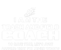 Track And Field Coach Funny Gift Assume Im Never Bumper Sticker