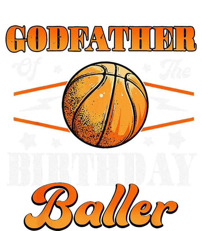 Godfather Of The Birthday Baller Basketball Fathers Day T-Shirt