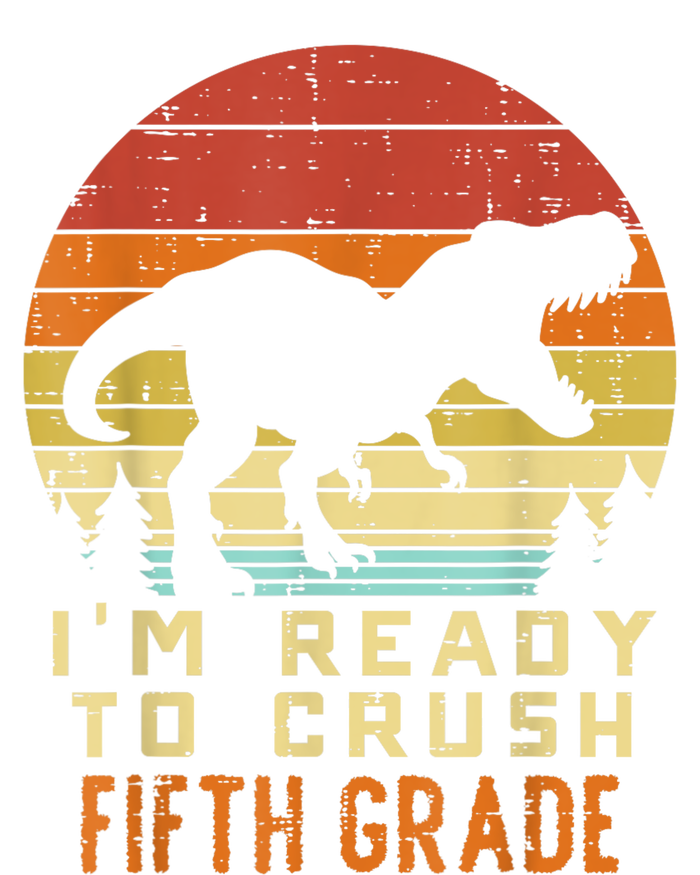 Im Ready To Crush 5th Fifth Grade Dinosaur Back School Boy T-Shirt