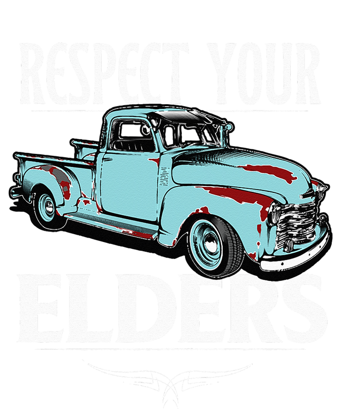 Funny Classic Truck Guy Respect Your Elders Legacy Cool Fit Booney Bucket Hat