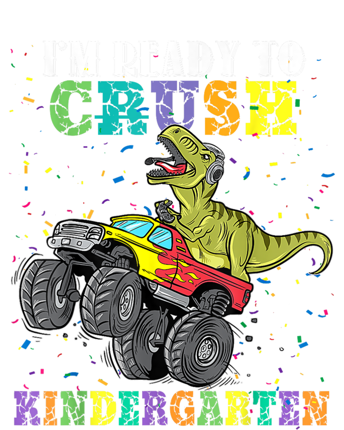 Brand: Generic Im Ready To Crush Kindergarten Monster Truck Dinosaur Boy Tall T-Shirt