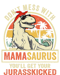 Dont Mess With Mamasaurus Youll Get Jurasskicked Mothers Day Ladies Long Sleeve Shirt