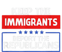 KEEP THE IMMIGRANTS DEPORT THE REPUBLICANS Toddler Sweatshirt