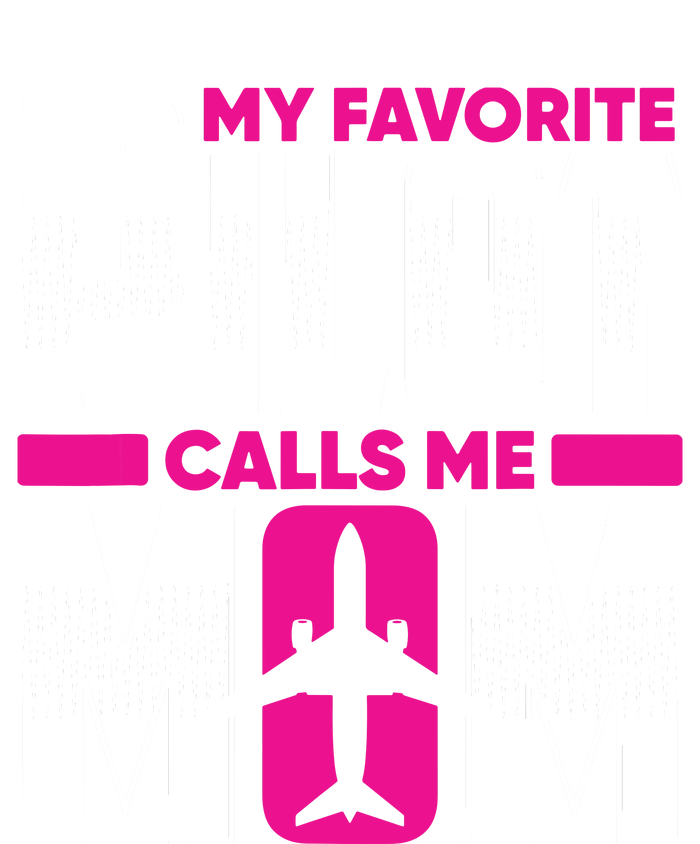 My Favorite Pilot Calls Me Mom Premium T-Shirt