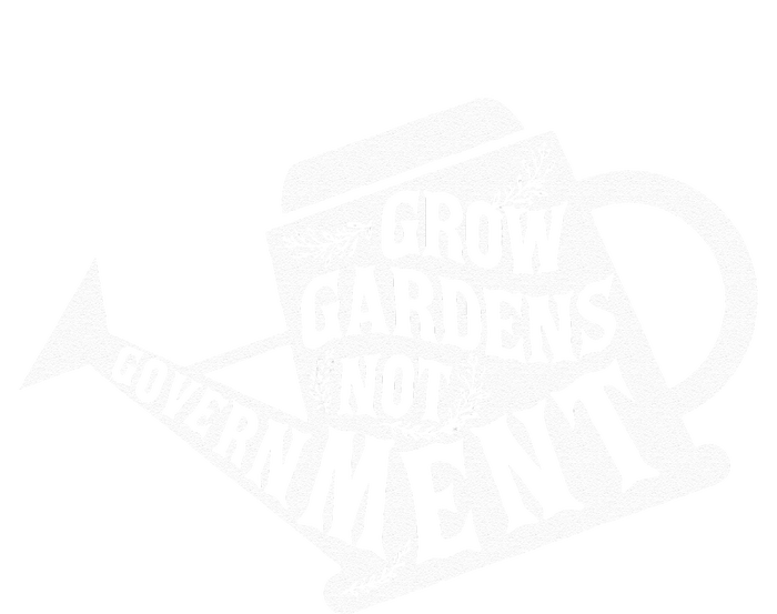 Grow Garden Not Government Homesteading Less Government T-Shirt