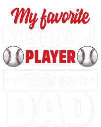 My Favorite Baseball Player Calls Me Dad Tie-Dye T-Shirt