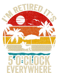 Its 5 OClock Everywhere Im Retired Summer Retirement Tie-Dye Long Sleeve Shirt