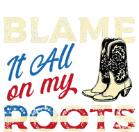 Blame It All On My Roots Country Music Lover Southern T-Shirt