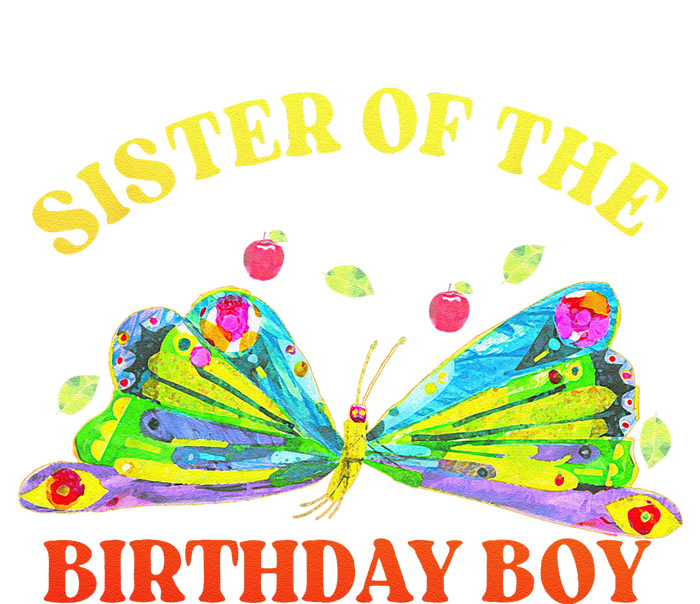 Sister Of The Birthday Hungry Caterpillar Family T-Shirt