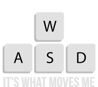 Wasd Its What Moves Me Funny Pc Gamer Quote Gaming Funny Gift Mousepad