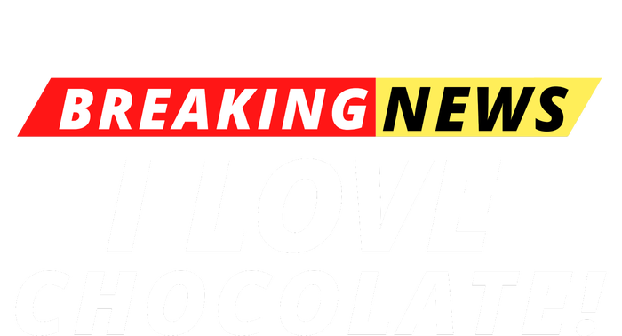 I Love Chocolate Breaking News Funny Breaking News Humor Foodie Kids Sweatshirt