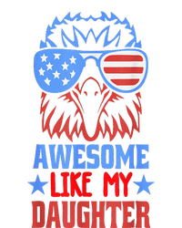 Awesome Like My Daughter Funny Father's Day & 4th Of July Canvas