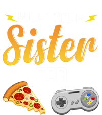 Will Trade Sister For Video Games And Pizza Brother Funny Gift Ladies Long Sleeve Shirt