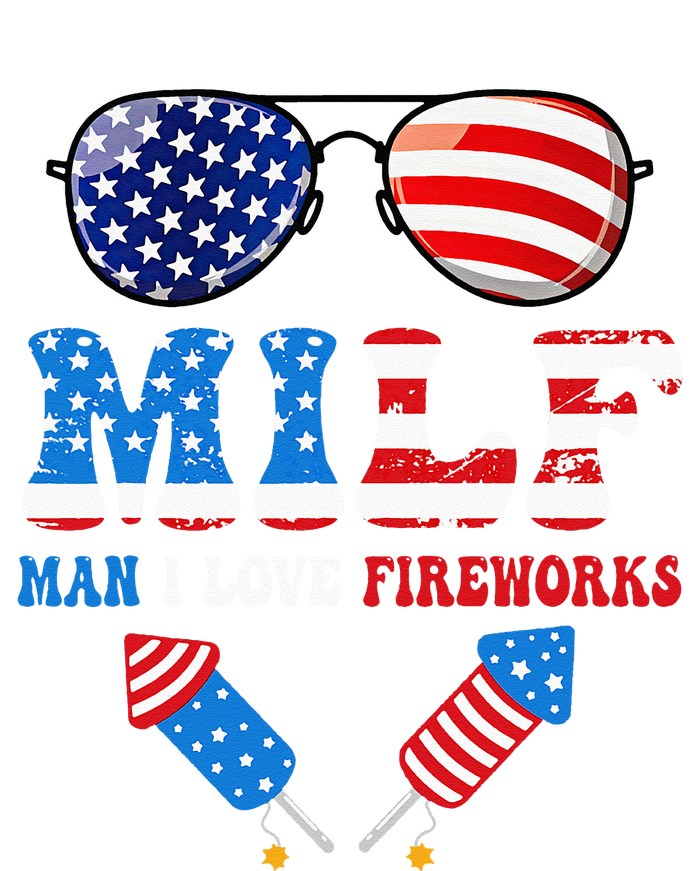 MILF Man I Love Fireworks Flag USA 4th Of July Sunglasses T-Shirt