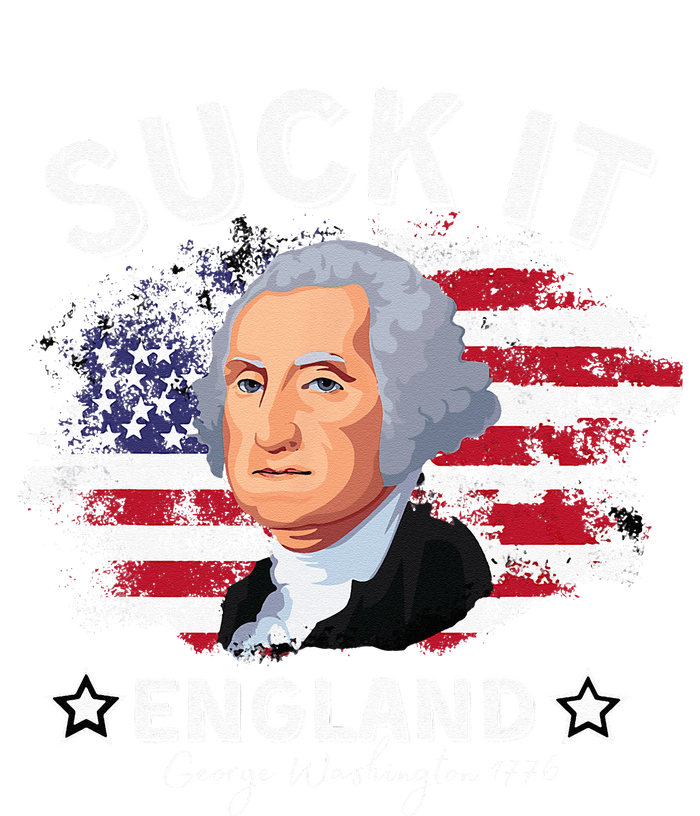 Suck It Funny England 4th of July George Washington T-Shirt