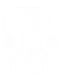 You Can Trust Me I Am Not The Traitor Rpg Funny Gift T-Shirt