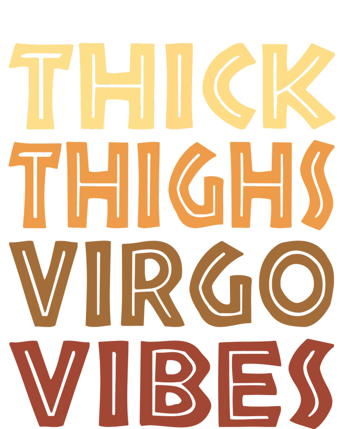 Thick Thighs Virgo Vibes Melanin Black Women Horoscope V-Neck T-Shirt