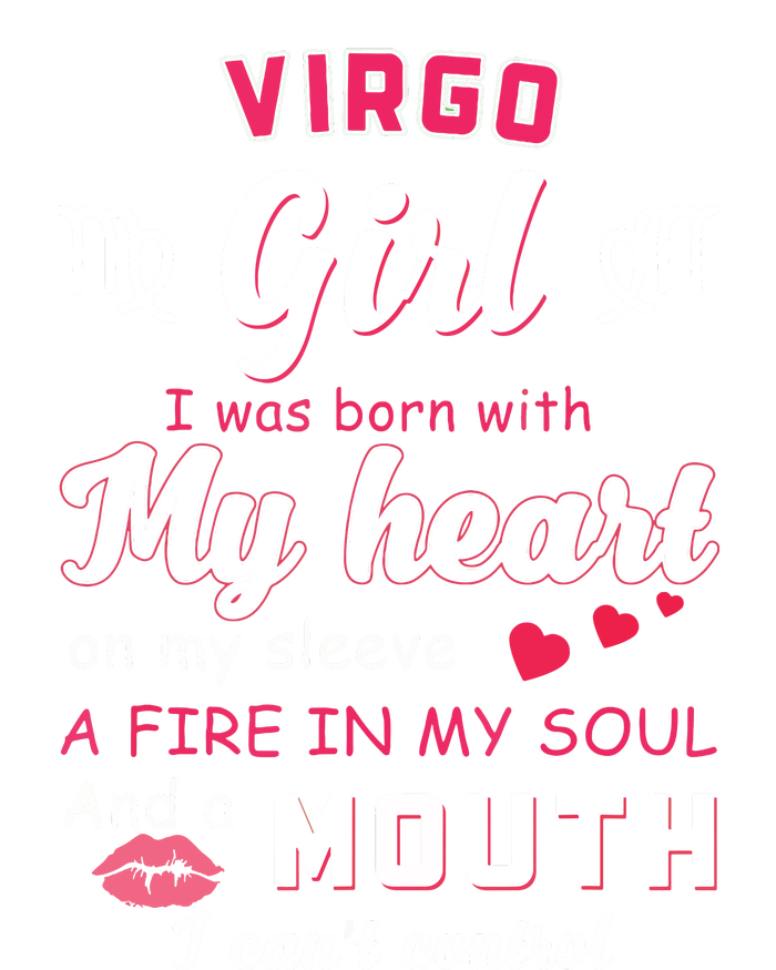 Virgo Girl Funny Quote With Zodiac Sign Birthday Gift V-Neck T-Shirt