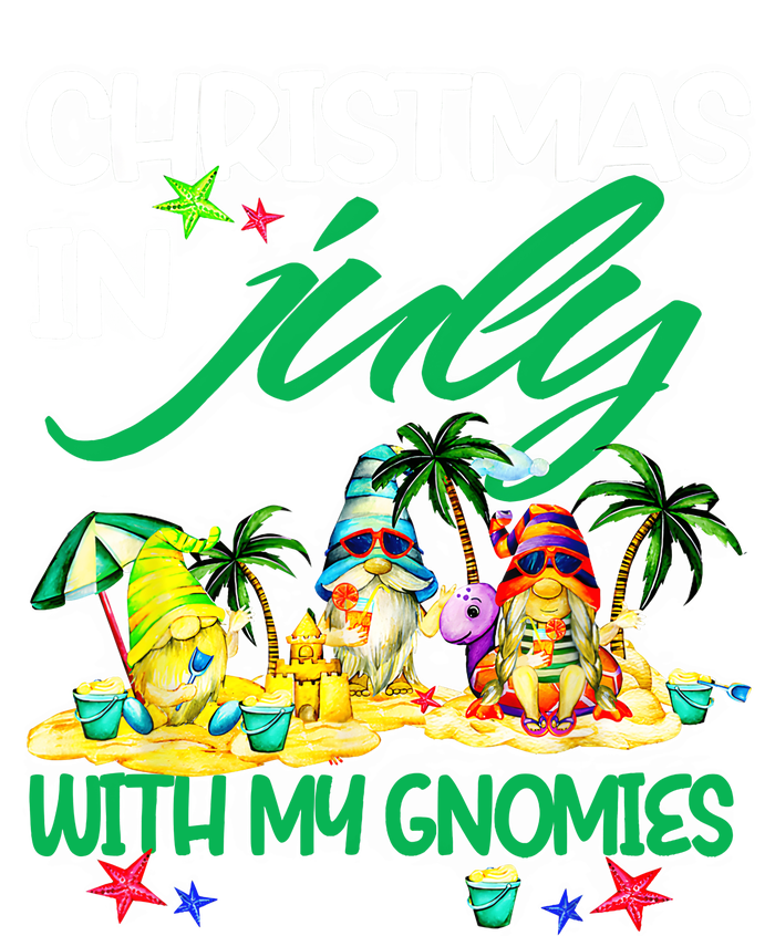 Summer Vacation Gnomes Christmas In July With My Gnomies Tie-Dye T-Shirt