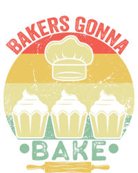 Bakers Gonna Bake Cooking Vintage Funny Baking Lover Saying Gift T-Shirt