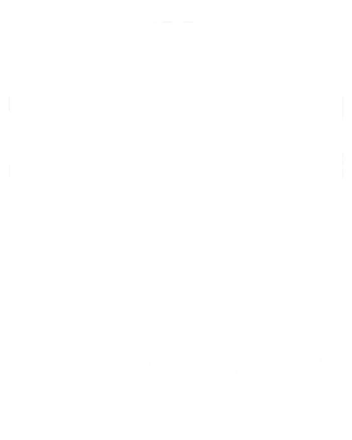 My Favorite People Call Me Daddy Great Gift Funny Fathers Day Funny Gift Softstyle Adult Sport Polo