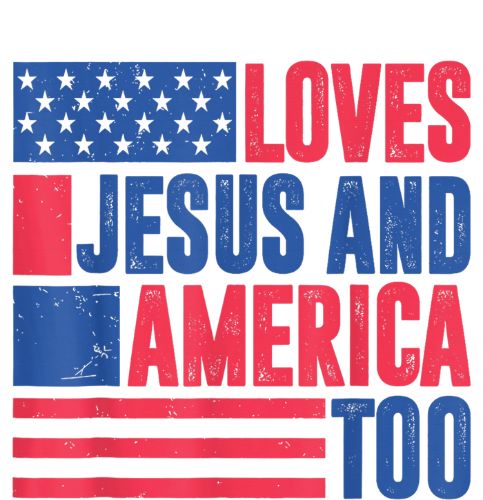 Loves Jesus And America Too 4th Of July Patriotic Wo  T-Shirt