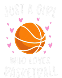 Basketball For Just A Girl Who Loves Basketball Long Sleeve Shirt