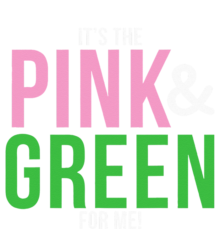 A Its The Pink And Green For Me Sorority Drawstring Bag