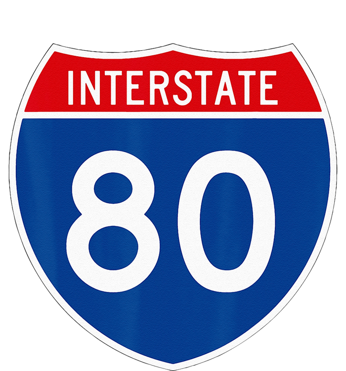 I 80 Interstate Highway Shield Sign = Funny T-Shirt