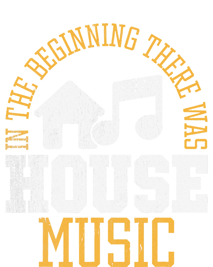 In The Beginning There Was House House Music EDM DJ Women's T-Shirt