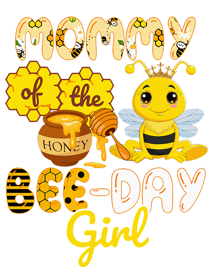 Mommy Of The Bee Day Girl Funny Bee Birthday Party T-Shirt