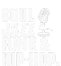 Soul Jazz Funk And Hip Hop Music Genre Musician Music Lovers T-Shirt