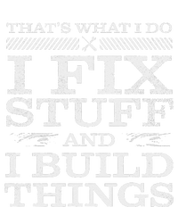 THATS WHAT I DO I FIX STUFF AND I BUILD THINGS WEATHERED Cropped Pullover Crew