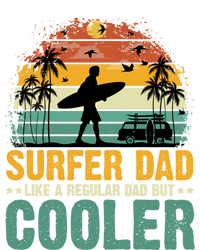 Surfer Dad Surfing Father Surf Cooler Dad Surfer Funny Gift T-Shirt