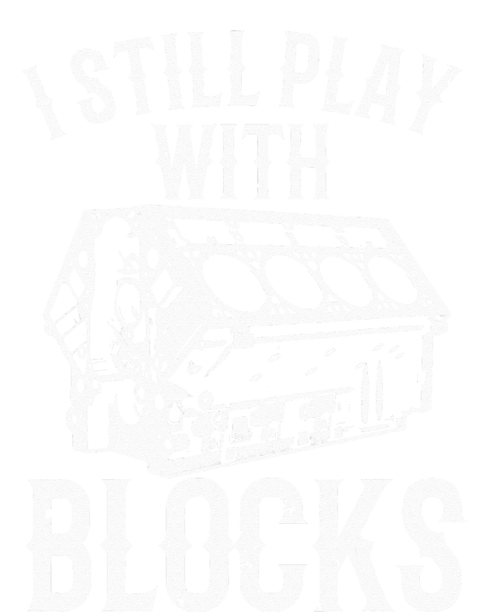 Funny Engine Block Art For Dad I Still Play With Blocks V-Neck T-Shirt