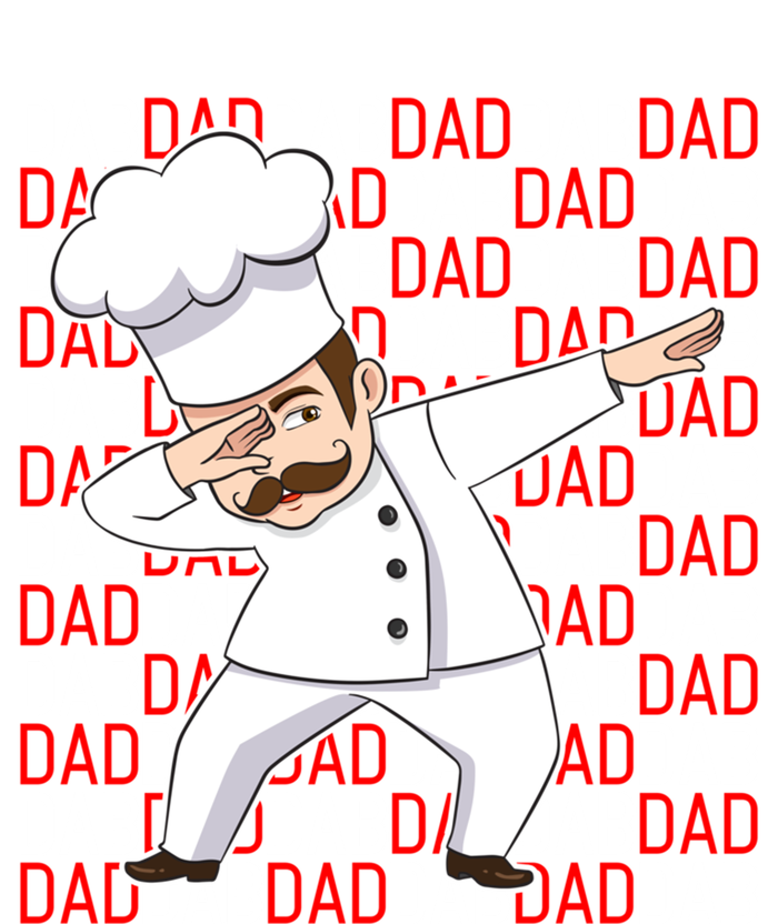 Dab Dad Dabbing Chef Funny Cooking Cook Fathers Day Gift Cute Gift Women's T-Shirt