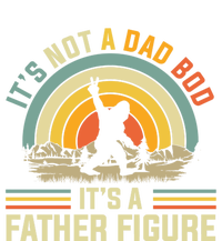 Its Not A Dad Bod Its A Father Figure Dad Bod Father Figure Great Gift T-Shirt